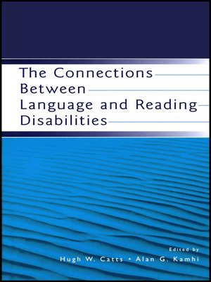 cover image of The Connections Between Language and Reading Disabilities